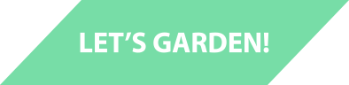Let's Garden