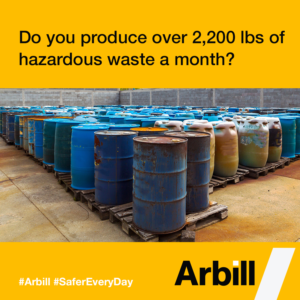 READ MORE… Do you produce over 2200 lbs of hazardous waste a month?